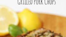 Lemon Basil Grilled Pork Chops Lemon Basil Grilled Pork Chops