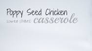Poppyseed Chicken Casserole Poppyseed Chicken Casserole