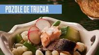 POZOLE DE TRUCHA POZOLE DE TRUCHA