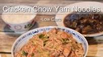 Chicken Chow Yam Noodles Chicken Chow Yam Noodles