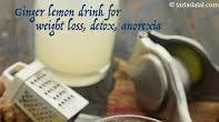 ginger lemon drink recipe | ginger lemon water for weight loss, detox and anorexia | Indian adrak lemon water ginger lemon drink recipe | ginger lemon water for weight loss, detox and anorexia | Indian adrak lemon water