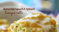 Butternut Squash and Spinach Lasagna Rolls Butternut Squash and Spinach Lasagna Rolls