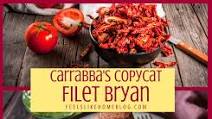 Filet Bryan - Copycat Carrabba's Recipe Filet Bryan - Copycat Carrabba's Recipe