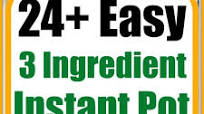 3 Ingredient Instant Pot Recipes 3 Ingredient Instant Pot Recipes