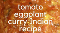 Brinjal Curry For Chapathi & Rice - Indian Eggplant Curry Brinjal Curry For Chapathi & Rice - Indian Eggplant Curry