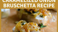 Sweet and Savory Bruschetta Recipe Sweet and Savory Bruschetta Recipe