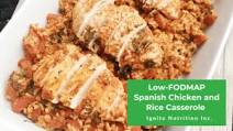 Low FODMAP Spanish Chicken and Rice Casserole Low FODMAP Spanish Chicken and Rice Casserole