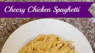Cheesy Chicken Spaghetti Cheesy Chicken Spaghetti