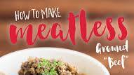 How to Make Vegan Ground Beef (Soy Free) How to Make Vegan Ground Beef (Soy Free)