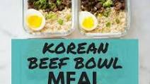 How To Meal Prep - Korean Beef Bowl How To Meal Prep - Korean Beef Bowl