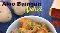Aloo Baingan Subzi recipe - How to make Aloo Baingan Subzi Aloo Baingan Subzi recipe - How to make Aloo Baingan Subzi
