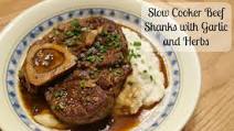 Slow Cooker Beef Shanks with Garlic and Herbs Slow Cooker Beef Shanks with Garlic and Herbs