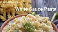 White Sauce Pasta, Indian Style White Sauce Pasta White Sauce Pasta, Indian Style White Sauce Pasta