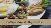 13 Most Popular Indonesian Vegetarian Dishes 13 Most Popular Indonesian Vegetarian Dishes
