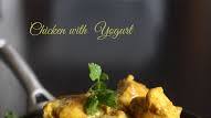 Chicken in Yogurt Sauce – Dahi Murgi Chicken in Yogurt Sauce – Dahi Murgi
