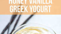 Honey Vanilla Greek Yogurt Honey Vanilla Greek Yogurt