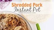 Instant Pot Shredded Pork Instant Pot Shredded Pork