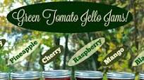 Green Tomato Jello Jams (Strawberry, Raspberry, Cherry, Black Cherry, Pineapple & Mango) Green Tomato Jello Jams (Strawberry, Raspberry, Cherry, Black Cherry, Pineapple & Mango)