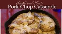 Rich-Tasting and Simple Pork Chop Casserole Rich-Tasting and Simple Pork Chop Casserole