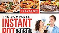 The Complete Instant Pot For Two Cookbook: 550 Healthy Pressure Cooker Recipes (Instant Pot Duo Cookbook For Two) The Complete Instant Pot For Two Cookbook: 550 Healthy Pressure Cooker Recipes (Instant Pot Duo Cookbook For Two)