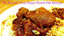 Dr. Pepper Pork Chops Recipe Crock Pot / Slow Cooker Dr. Pepper Pork Chops Recipe Crock Pot / Slow Cooker