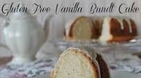 Gluten-Free Vanilla Bundt Cake Gluten-Free Vanilla Bundt Cake