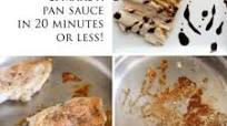 How to cook chicken, deglaze a pan, and make a pan sauce in 20 minutes or less! How to cook chicken, deglaze a pan, and make a pan sauce in 20 minutes or less!