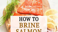 How to Brine Salmon How to Brine Salmon