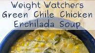 Weight Watchers Green Chili Chicken Enchilada Soup Weight Watchers Green Chili Chicken Enchilada Soup