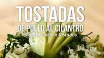 Tostadas de Pollo al Cilantro Tostadas de Pollo al Cilantro