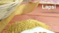 Lapsi, Fada ni Lapsi, Gujarati Broken Wheat Dessert Recipe recipe - How to make Lapsi, Fada ni Lapsi, Gujarati Broken Wheat Dessert Recipe Lapsi, Fada ni Lapsi, Gujarati Broken Wheat Dessert Recipe recipe - How to make Lapsi, Fada ni Lapsi, Gujarati Broken Wheat Dessert Recipe