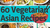 60 Vegetarian Asian Recipes - Travel with your tastebuds 60 Vegetarian Asian Recipes - Travel with your tastebuds
