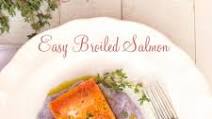 Easy Broiled Salmon Easy Broiled Salmon