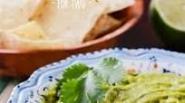 Guacamole for Two Guacamole for Two