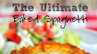 The Ultimate Baked Spaghetti The Ultimate Baked Spaghetti