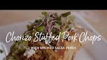 Chorizo Stuffed Pork Chops with Smoked Salsa Verde Chorizo Stuffed Pork Chops with Smoked Salsa Verde
