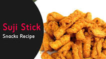 Suji Stick Recipe (Suji Mathri) Suji Stick Recipe (Suji Mathri)