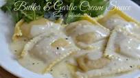 Butter and Garlic Cream Sauce Butter and Garlic Cream Sauce