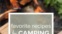 Camping Recipes (our tried and true favorites!) Camping Recipes (our tried and true favorites!)