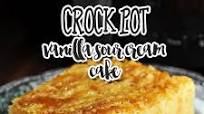 Crock Pot Vanilla Sour Cream Cake Crock Pot Vanilla Sour Cream Cake