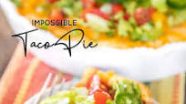 Impossibly Easy Taco Pie Impossibly Easy Taco Pie