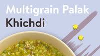 Multigrain Palak Khichdi Multigrain Palak Khichdi