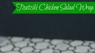 Tzatziki Chicken Salad Wrap Tzatziki Chicken Salad Wrap