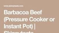 Barbacoa Beef (Pressure Cooker or Instant Pot) Barbacoa Beef (Pressure Cooker or Instant Pot)