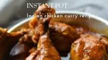 Instant Pot Indian Chicken Curry Recipe Instant Pot Indian Chicken Curry Recipe