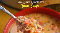 Crock Pot Low-Carb Taco Soup Crock Pot Low-Carb Taco Soup