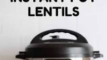 Instant Pot Lentils Instant Pot Lentils