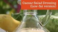 Caesar Salad Dressing (low-fat version) Caesar Salad Dressing (low-fat version)