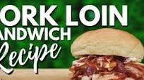 Smoke Pork Loin Sandwich Recipe Smoke Pork Loin Sandwich Recipe