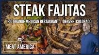 Steak Fajitas at Rio Grand Mexican Restaurant Steak Fajitas at Rio Grand Mexican Restaurant